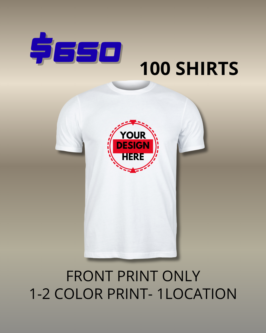 T-SHIRTS FOR YOUR BUSINESS FRONT PRINT ONLY ( Call for more information )